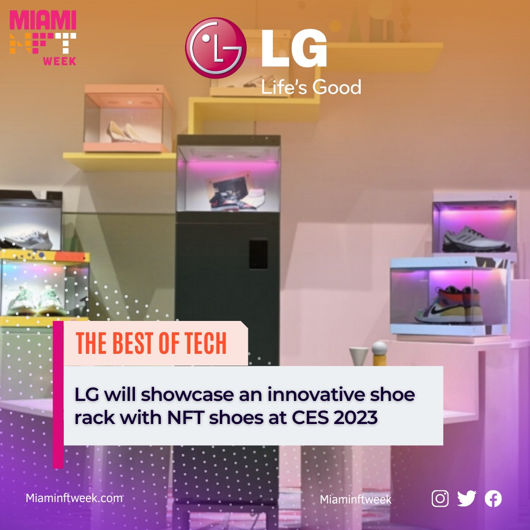 MiamiNFTweek's tweet image. @LGElectronics is participating in #CES2023 and showcasing the Styler ShoeCase &amp;amp; Styler ShoeCare shelves. Plus, they&apos;ll be putting up cutting-edge shoe cases with NFT shoes on display. Come check out the latest tech-based digital shoes &amp;amp; shoe care gizmos! #LGTech #NFT