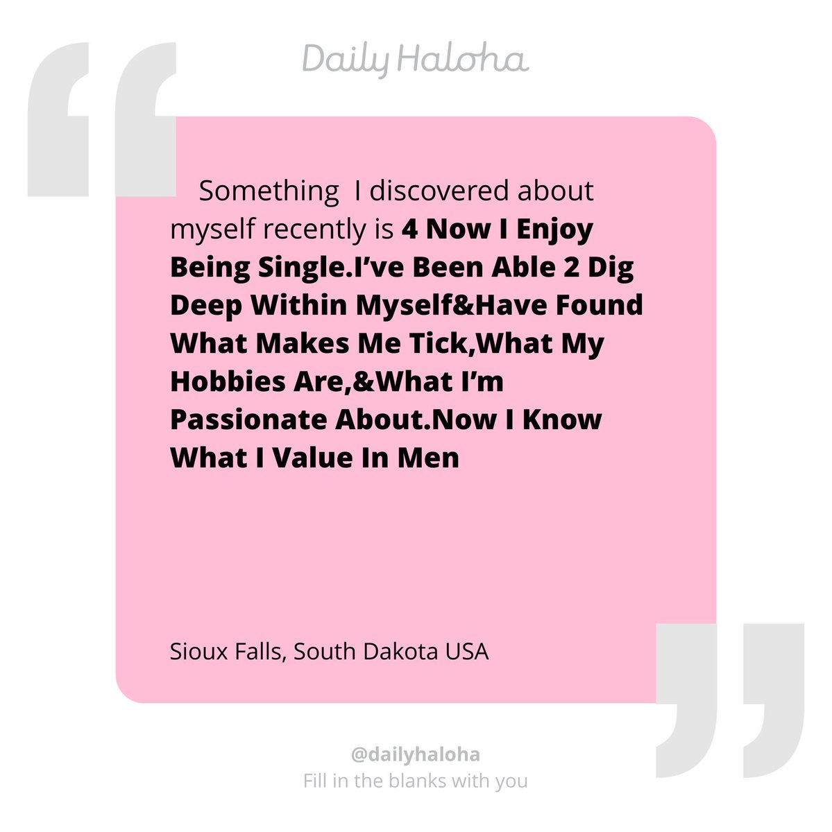 #DailyHaloha #ThursdaysHaloha #SelfDiscovery #ForNowImContent