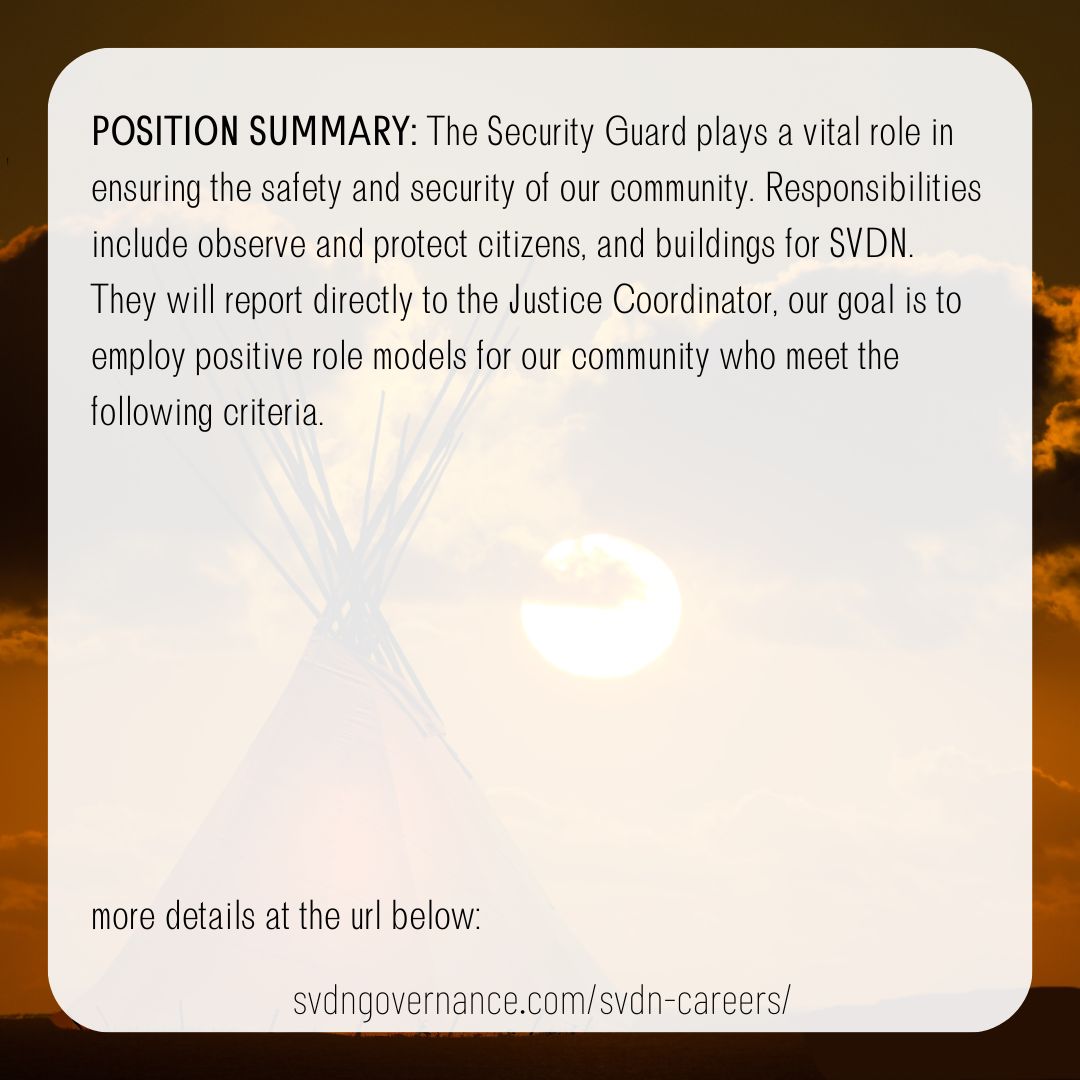 SVDN_Security_First_Nations_Security_Guards_FT_2023.01.13_2022161
Deadline: January 13, 2023 4:00 pm

svdngovernance.com/svdn-careers/