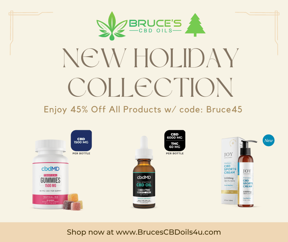 bdelonge54's tweet photo. Score big savings on our new holiday collection of CBD &amp; THC products! Enjoy 45% off with code Bruce45. Shop now and get a jump on your holiday shopping! https://t.co/UVOntfYUbd

#CBD #THC #HolidayCollection #BrucesCBDOils #CBDOil #CBDEdibles #Delta9THC #Delta8THC #DeltaTHC https://t.co/0awrfhQavq