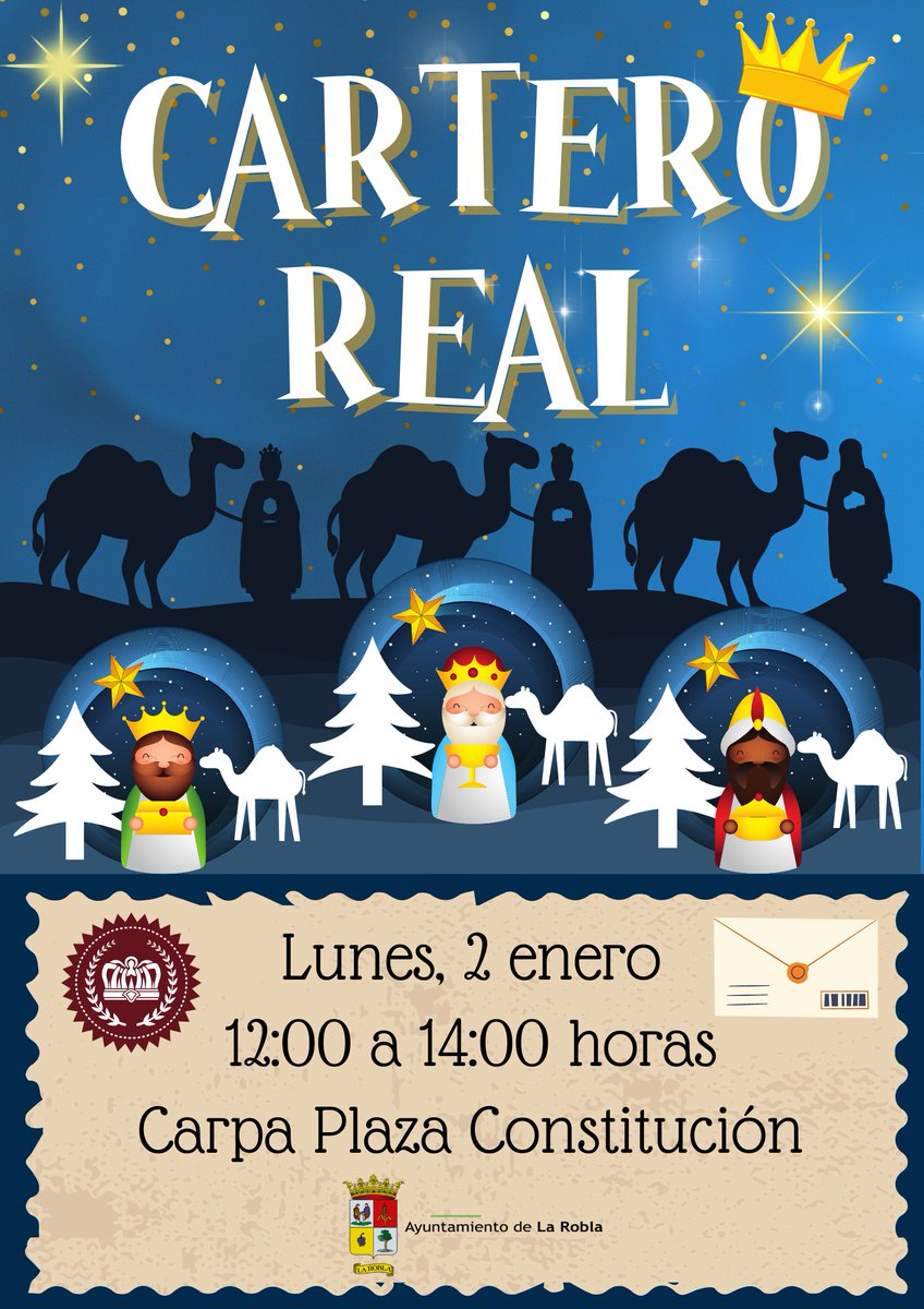 Haz llegar tu carta a los Reyes Magos. El lunes 3 enero de 12:00 a 14:00 horas, el Paje Real estará en la carpa de la Plaza de la Constitución para recogerlas. ¡Te esperamos! #LaRoblaEsNavidad