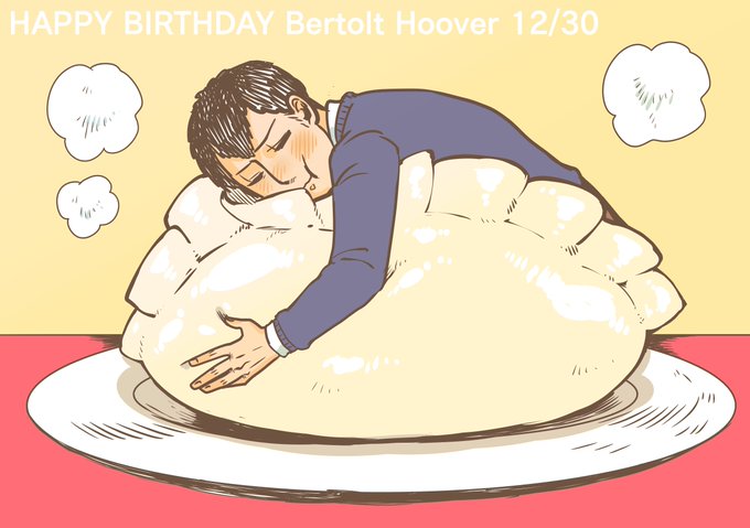 #ベルトルト・フーバー生誕祭2022
進撃にハマったきっかけだよ。お誕生日おめでとう!生まれてきてくれてありがとう"!"!" 