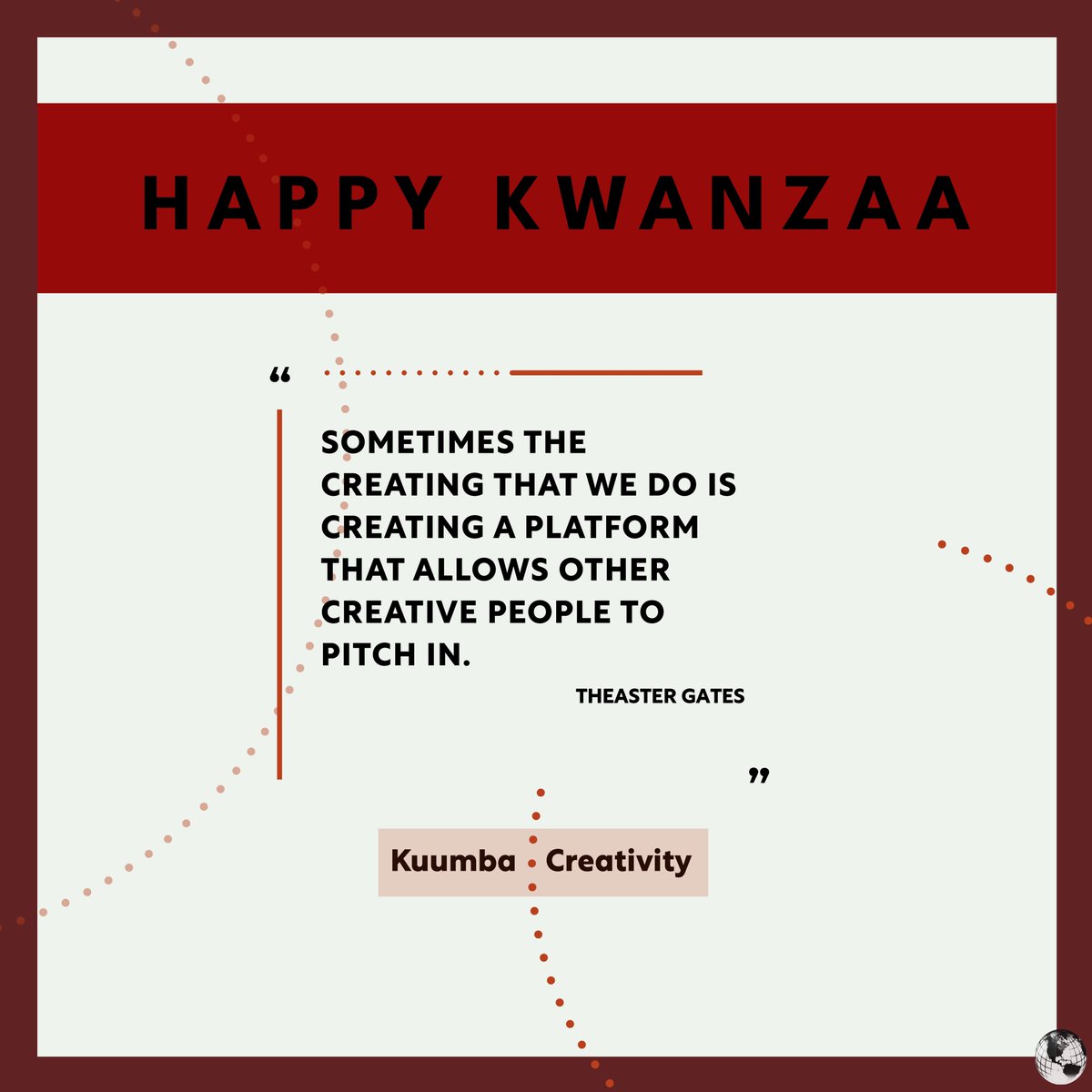 Kuumba | Creativity

Between Nia and Kuumba, purpose and creativity are so deeply intertwined. How have you used creativity to create space for others? #kwanzaa2022 

"Sometimes the creativity that we do is creating a platform that allows other creative people to pitch in."
