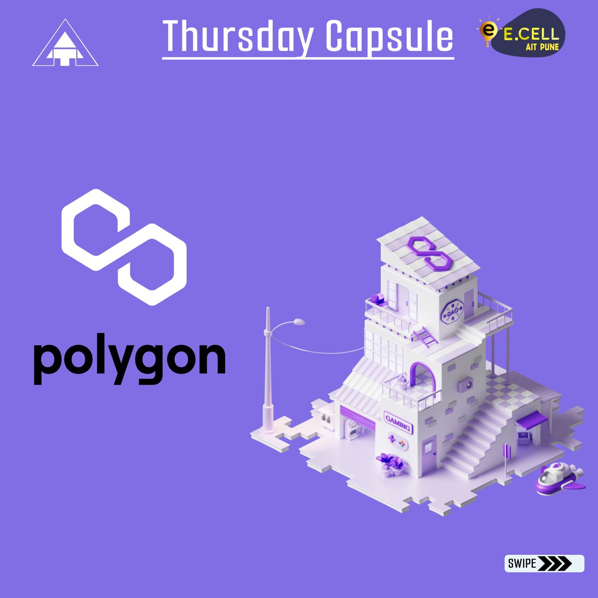 ecell_aitpune's tweet photo. Polygon is bringing the world to Ethereum.
The Thursday capsule for this week will take you to Crypto World.
Polygon is a blockchain company based in India that believes in Web3 for all. It is an Ethereum scaling platform that allows users to create scalable DApps.
#polygon #ait https://t.co/m0lYT9X2qG