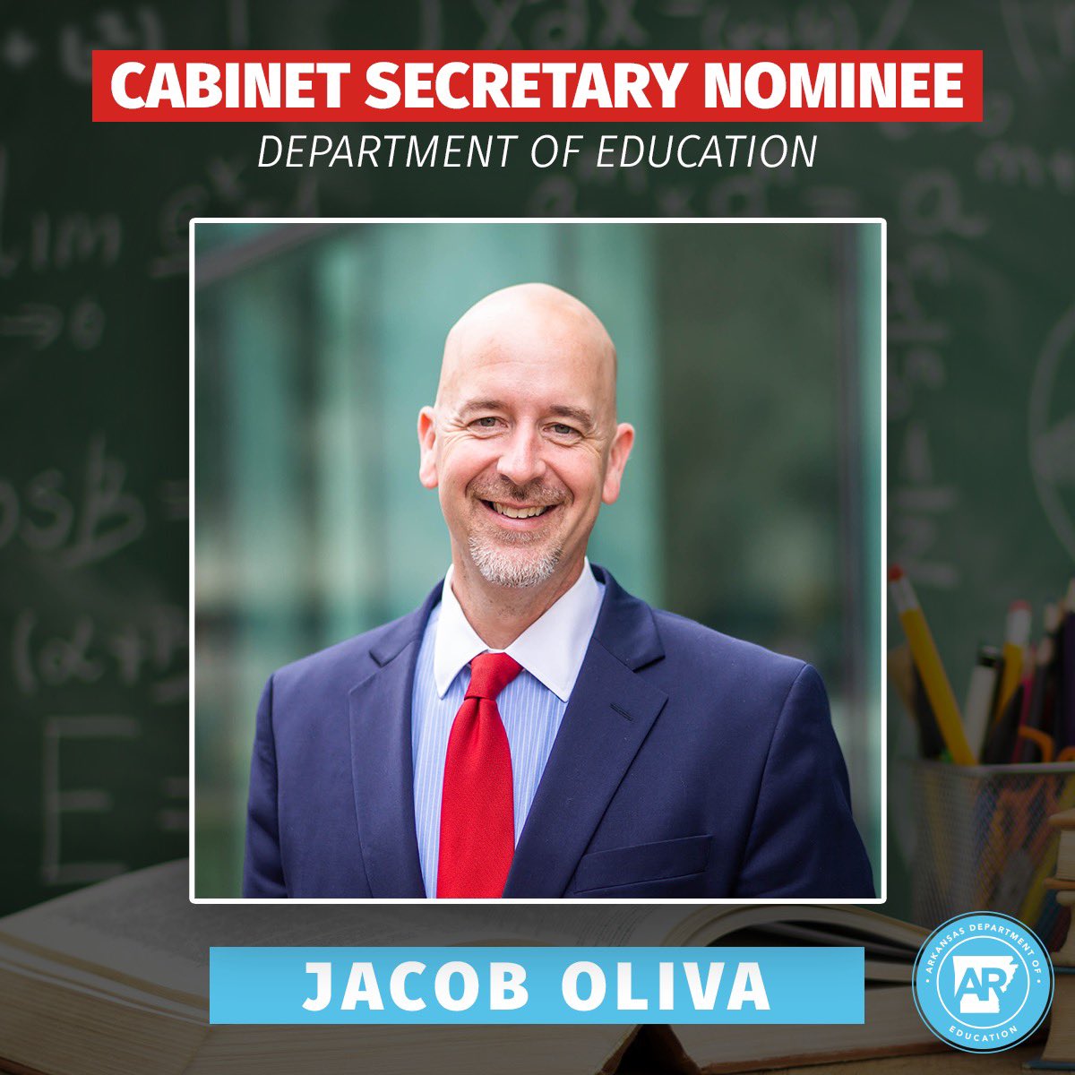 I am proud to announce that Jacob Oliva will be my nominee for Secretary of <a href="/ArkansasEd/">Arkansas Department of Education</a>. 

He is a leader who has proven himself in the fight to empower parents and implement bold education reforms under Governor @RonDeSantisFL and we are ready to transform Arkansas education.