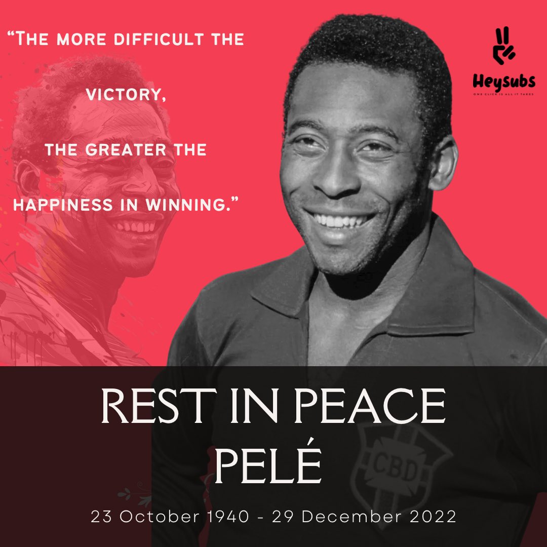 HeySubsDotCom's tweet photo. Arantes do Nascimento, also known as Pelé, the 3 time World Cup winner &amp; one of the greatest football players of all time has sadly passed away at the age of 82. Rest in peace. #rippele #RipLegend #pele https://t.co/yMxJUUykOk