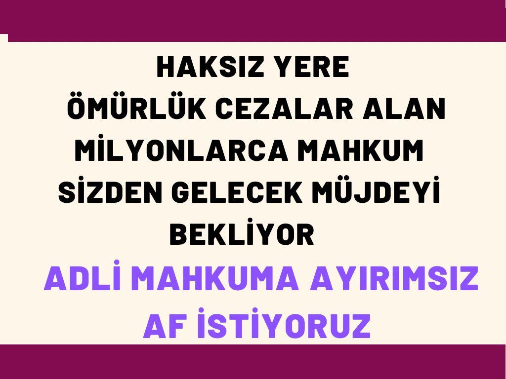 <a href="/RTErdogan/">Recep Tayyip Erdoğan</a> <a href="/dbdevletbahceli/">Devlet Bahçeli</a> ErdoğanBahçeli ÇözümGenelAf

<a href="/RTErdogan/">Recep Tayyip Erdoğan</a> <a href="/dbdevletbahceli/">Devlet Bahçeli</a>

her maddenin mağduru var made ayırımı yapmadan GenelAf istiyoruz sevdiklerimize özgürce sarılmak istiyoruz
