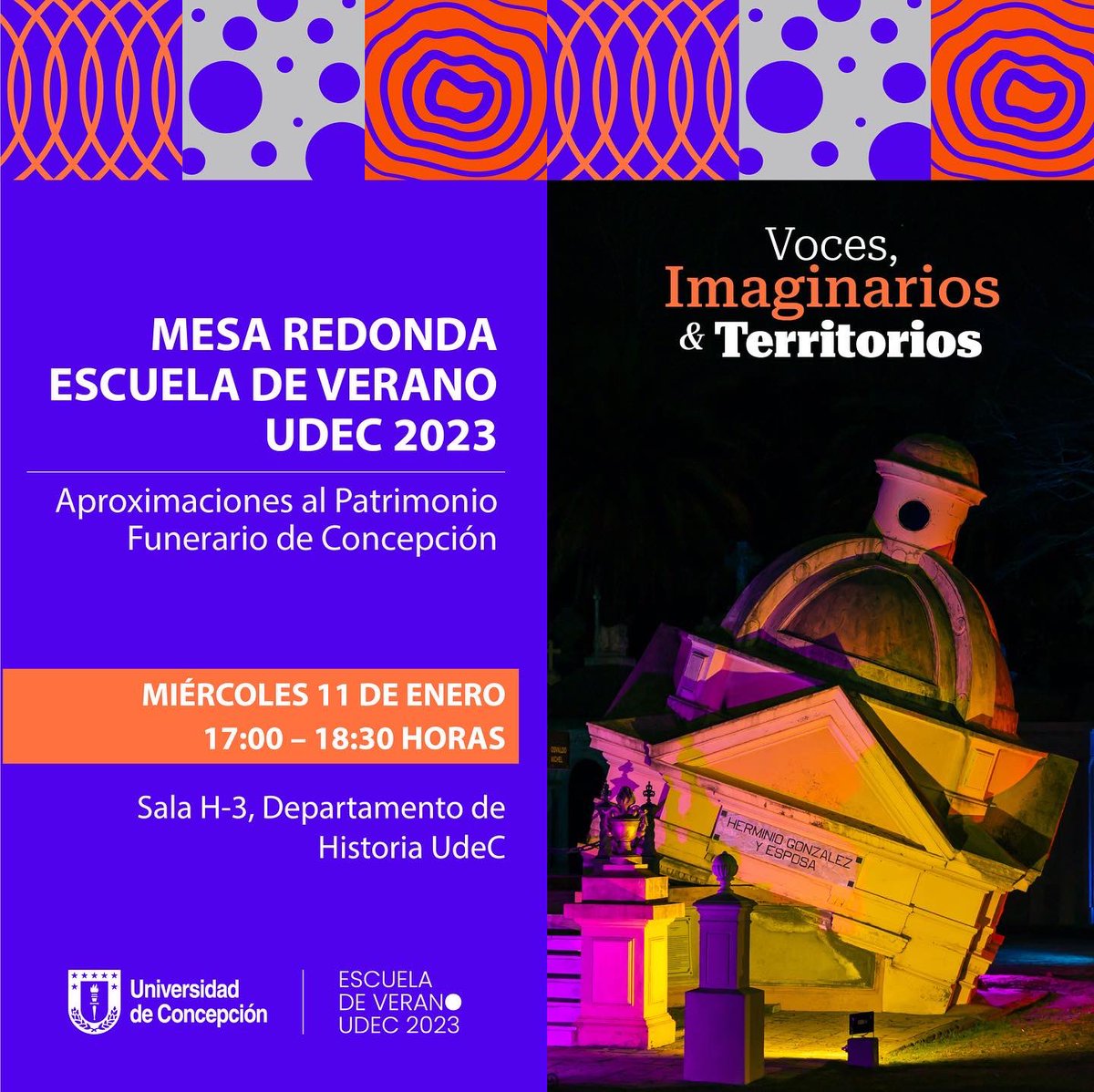 GHConce's tweet photo. MESA REDONDA ESCUELA DE VERANO @udeconcepcion 2023

Aproximaciones al patrimonio funerario de Concepción.

🗓️ Miércoles 11 de enero
⏰ 17:00 a 18:30 hrs
📍 Sala H-3 Departamento de Historia, UdeC

#Cementerio #Patrimonio #Historia #EscuelaDeVerano #UdeC https://t.co/Rp4yNtSYLr