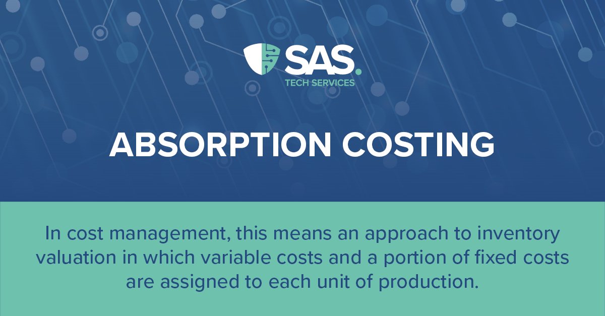 SASTechServices's tweet image. 🗨️ Logistics glossary and jargon: Absorption Costing

These fixed costs usually refer to units of output based on direct labour hours, machine hours, or material costs.

#Logistics #LogisticsGlossary #LogisticsJargon #LogisticsIndustry
