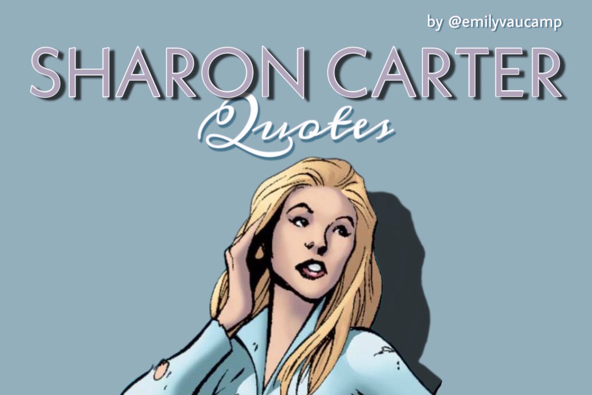 a collection of sharon carter quotes &amp; sharon carter-related quotes 

— agenthirteen.carrd.co