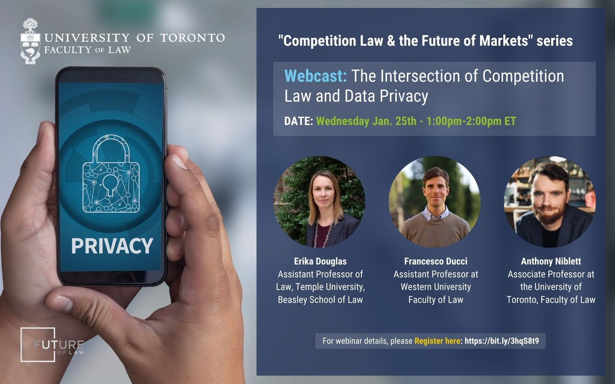 'Competition Law & the Future of the Market' series - upcoming event 📣 Don't forget: Join a discussion with Erika Douglas @TempleLaw, Francesco Ducci @westernuLaw, and Anthony Niblett @UTLaw on Jan 25 at 12:30pm ET! Register here: bit.ly/3vc8x83