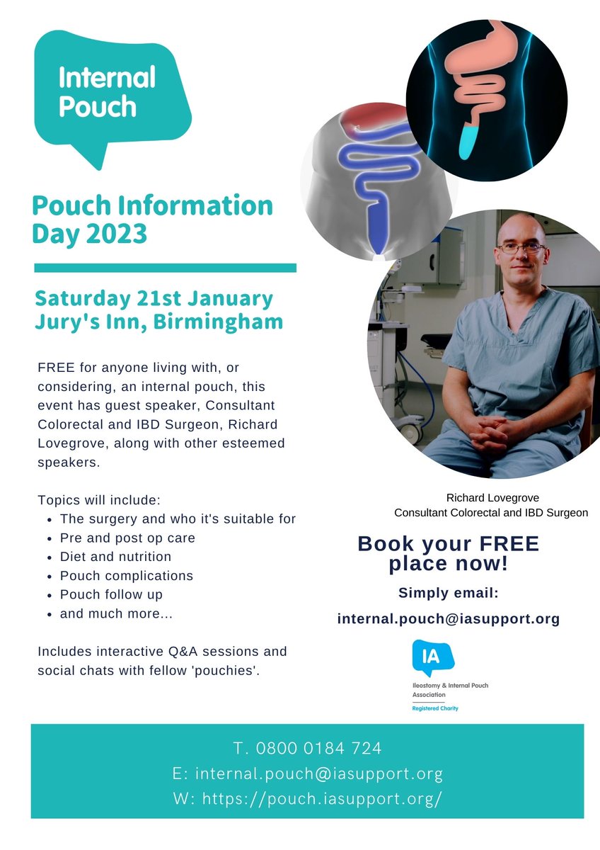There are less than three weeks until our “Pouch Information Day” event! 
Join us on 21st January 2023 at The Jury’s Inn, Birmingham. There is no cost to attend and lunch is provided. 
Please email us at internal.pouch@iasupport.org to reserve your space. 
<a href="/IBDSurgeon/">Richard Lovegrove</a>