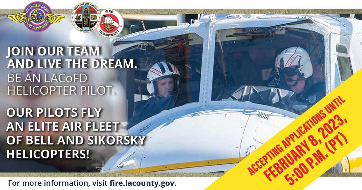 JOIN OUR TEAM. LIVE THE DREAM.   Now’s your chance to be an LACoFD helicopter pilot!   We’re accepting applications NOW until Feb. 8, 2023 at 5 p.m. (PT).   Learn more about this amazing opportunity by visiting our website at fire.lacounty.gov.