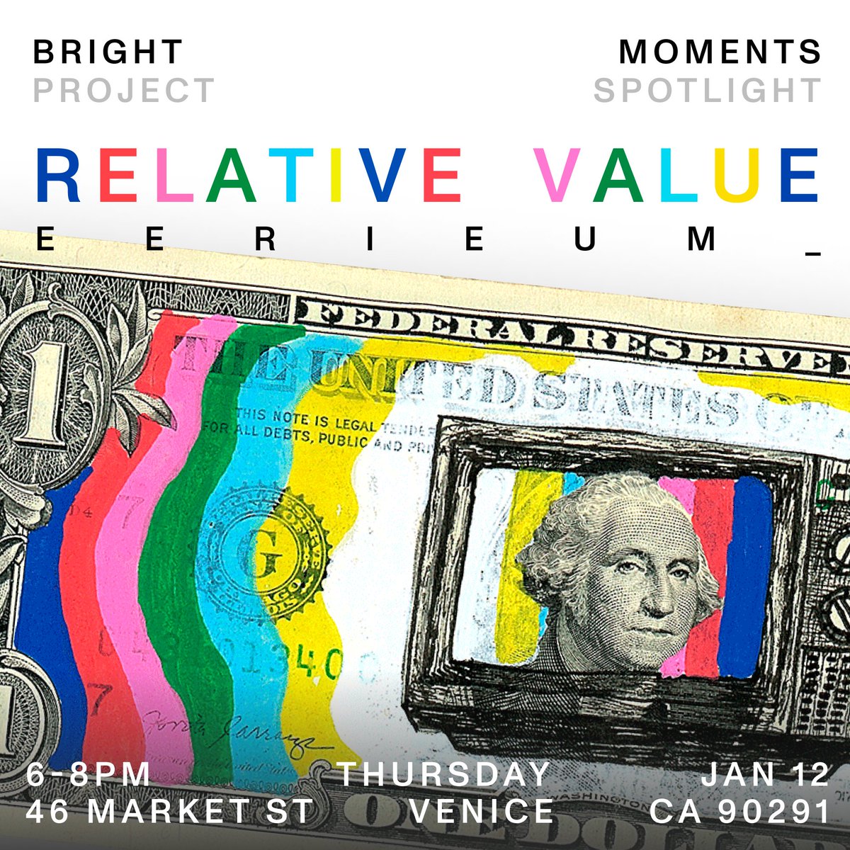 We are excited to host a project spotlight for ‘Relative Value’ by <a href="/eerieum_/">eerieum_</a>, a 16 year old high school student from Venice.

On January 12th, we will show his new collection of digitized hand painted dollar bills at the Venice Beach gallery.

Learn more about him 👇