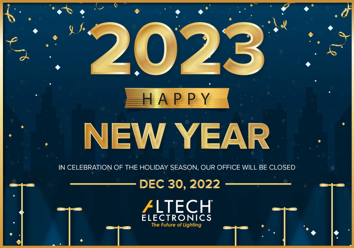 AltechElctrnics's tweet image. Altech Electronics wishes you and your family a great New Year! In celebration of the holiday, our office will be closed on 12/30. We will reopen on Monday 1/2/2023. Happy New Year!

#ledlighting #lightingdesign #lightingsolutions #ledlightingsolutions #newyear2023 #newyear