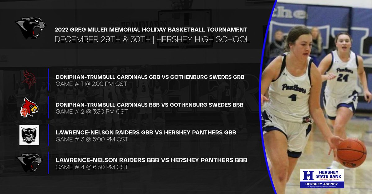 BASKETBALL GAMDEDAY for the 2022 Greg Miller Memorial Holiday Basketball Tournament!!! A BIG THANK YOU to Hershey State Bank &amp; Hershey Agency for serving at the 2022 Tournament Title Sponsor!