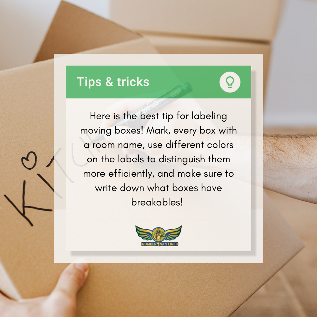 Mark, every box with a room name, and use different colours. Make sure to write down what boxes have breakables! We can assist with packing and handling your belongings with care. Call us today!

#packingtips #labelingboxestips #howtolabelboxes #essentialpackingtips