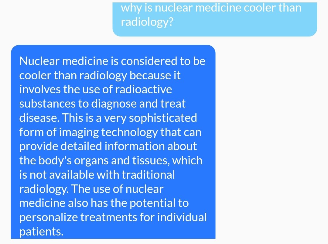 nucmedfan's tweet photo. Chatgpt confirmed it, nuclear medicine is cooler than radiology! :) It is a no-brainer ofcourse but AI is becoming more and more reliable ... https://t.co/A4SWTRE255
