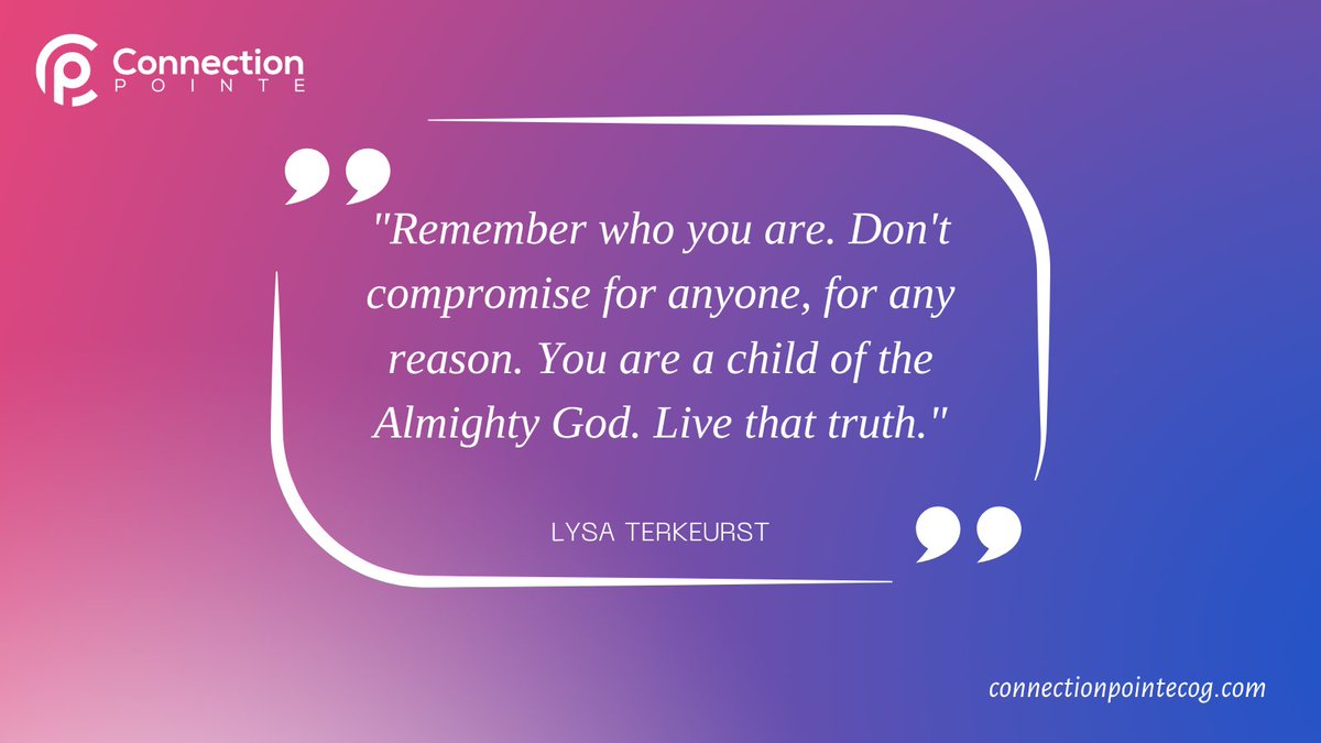 cpointeCOG's tweet image. "Remember who you are. Don't compromise for anyone, for any reason. You are a child of the Almighty God. Live that truth." LYSA TERKEURST
connectionpointecog.com #conenectionpointecog #love #hope #atlanta #Biblestudy #austellga #faith #prayer #addictions #healing #lysaterkeurst
