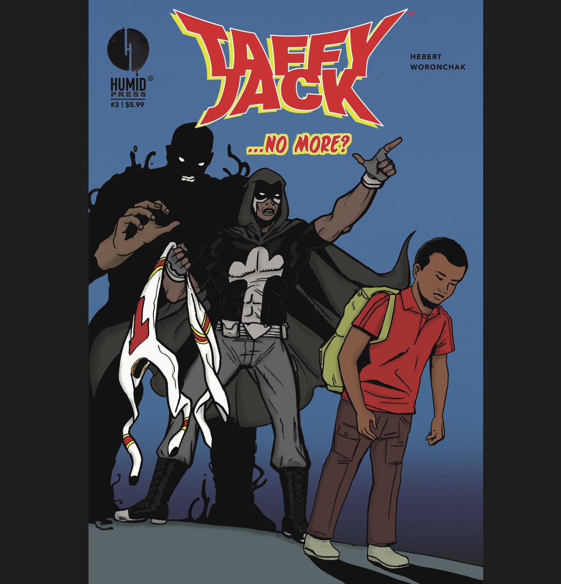 HumidPress's tweet photo. And to wrap up 2022, Taffy Jack #3 is uploaded to the printers. Have a safe and Happy New Year folks! https://t.co/xTrTCYXRO7