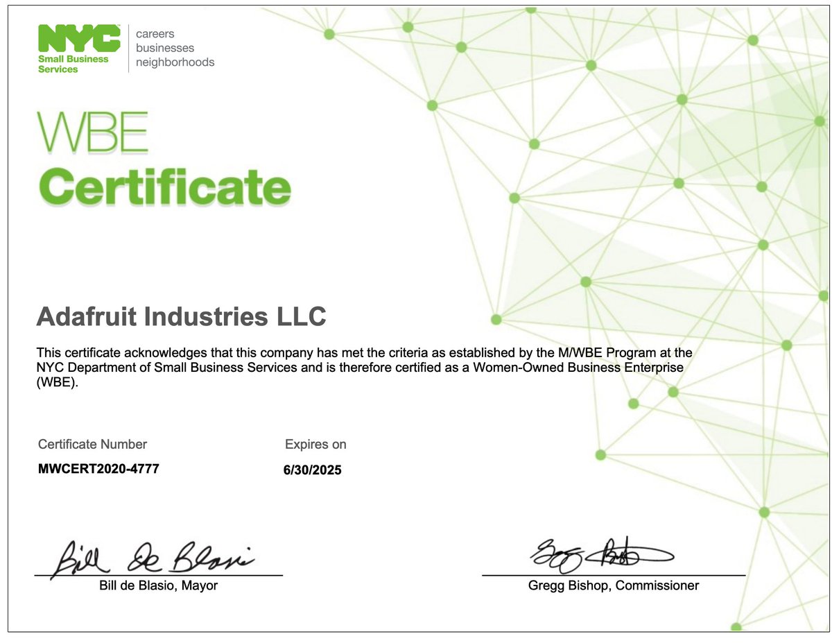 Adafruit is a 100% woman owned manufacturing company, a certified Minority and Woman-owned Business Enterprise (M/WBE), a certified Women’s Business Enterprise (WBE), &amp; WOSB. Got our latest certifications! cdn-blog.adafruit.com/uploads/2020/0…  cdn-blog.adafruit.com/uploads/2022/1… cdn-blog.adafruit.com/uploads/2022/1…