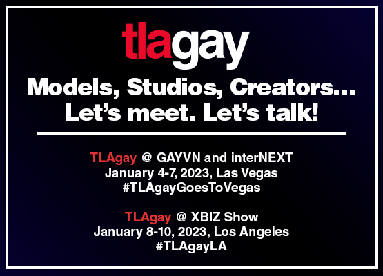 See you there!

@GayVN #GayVN #GayVNAwards 
@GFY_media #interNEXT 
@XBIZ #XBiz #XBizShow

#TLAgayGoesToVegas
#TLAgayLA