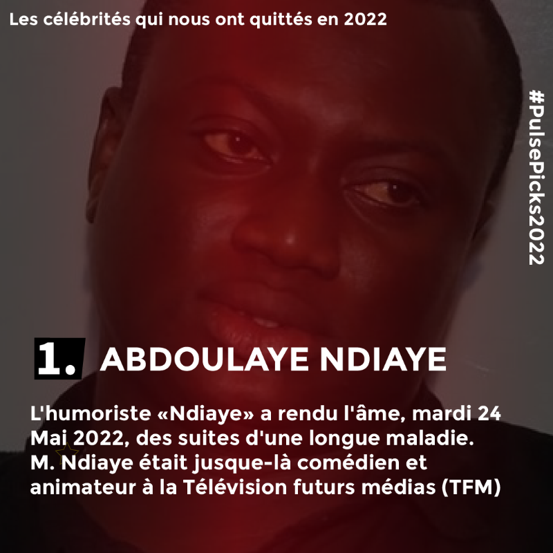 PulseSenegal's tweet photo. L'année 2022 a été marquée par le décès de nombreuses personnalités du monde de la culture et des médias. Ils ont fait leurs adieux au public. Retour sur les artistes et journalistes qui ont perdu la vie cette année.🕊️

#PulsePicks2022