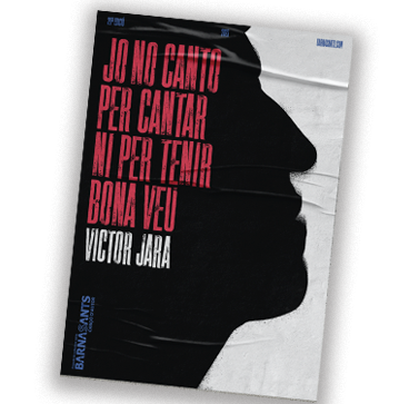 El festival <a href="/barnasants/">BARNASANTS!</a> presenta programació i torna per la porta gran amb la seva 28a edició després de dos anys de pandèmia. El festival, que començarà el 27 de gener, dedica el seu cartell a Victor Jara, assassinat ara fa 50 anys.