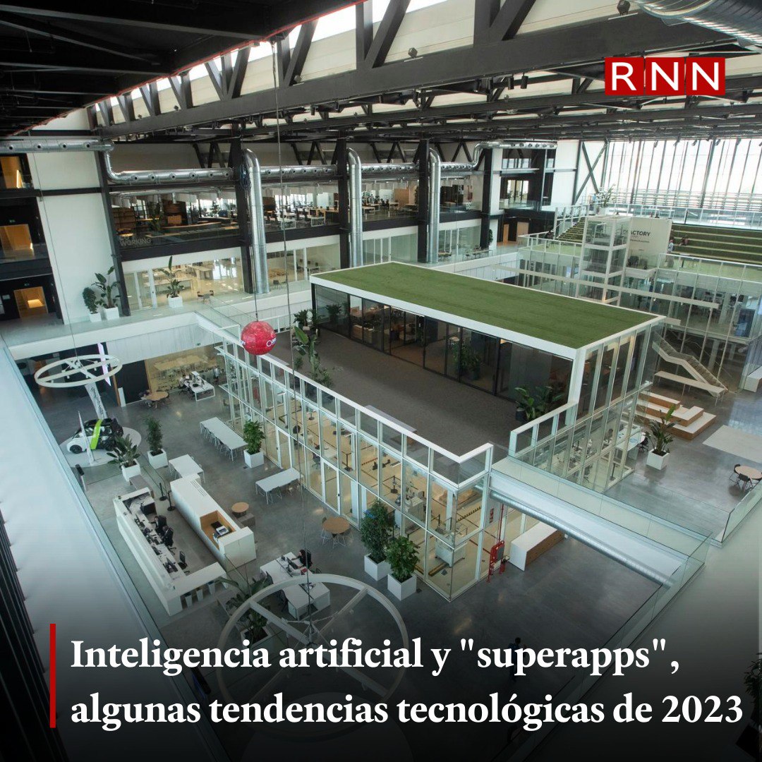 NoticiasRNN's tweet image. Las tecnologías seguirán creciendo en 2023 y entre las tendencias para el año que viene destacarán la inteligencia artificial, el metaverso o las superaplicaciones.
Fuente EFE
#NoticiasRNN #RNNTech #IA #Tendencias #Tecnología
wp.me/pbRwvr-XE5