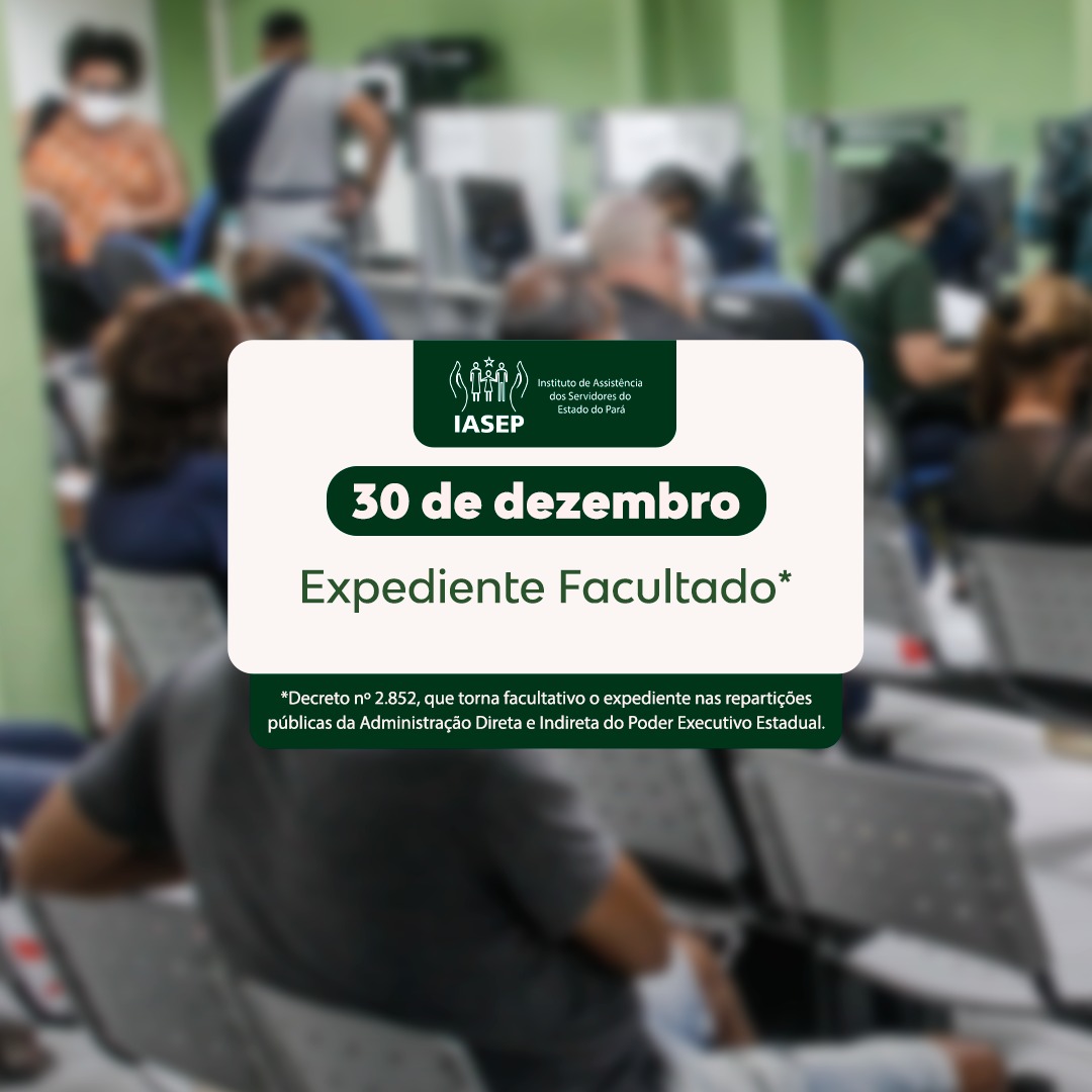 Iasep_PA's tweet photo. O Instituto de Assistência dos Servidores do Estado do Pará (Iasep) informa que, atendendo ao Decreto nº 2.852, o expediente nesta sexta-feira (30), será facultado.

Os atendimentos retornam na próxima segunda-feira (02), das 08h às 15h. https://t.co/s8qrigTum9