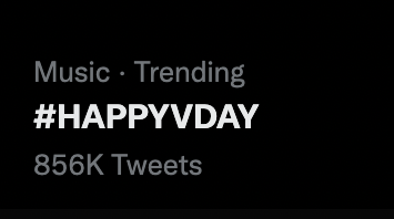 Let's keep the trends going as #HappyBirthdayTaehyung #TAEHYUNGDAY and #HAPPYVDAY are close to 1M
#CelestialVocalistV #LivingArtKimTaehyung #VeautifulPrinceTaehyung