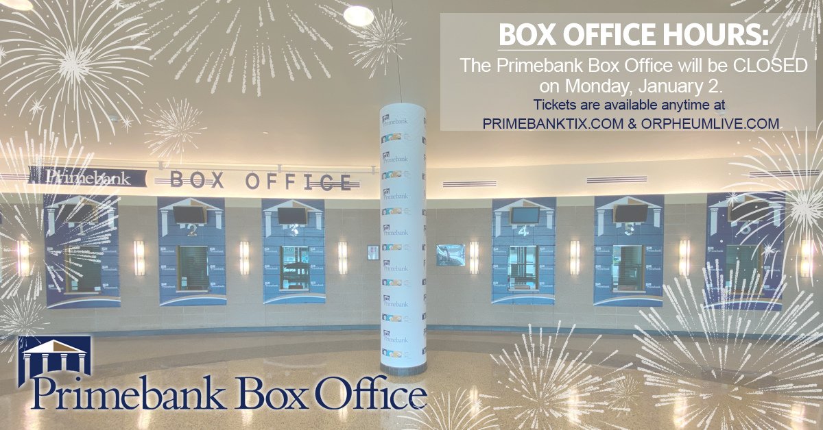 The Primebank Box Office will be closed on Monday, January 2 in observance of New Years and will resume regular hours on Tuesday, January 3. 🥂✨🎉
Tickets are available anytime at Orpheumlive.com