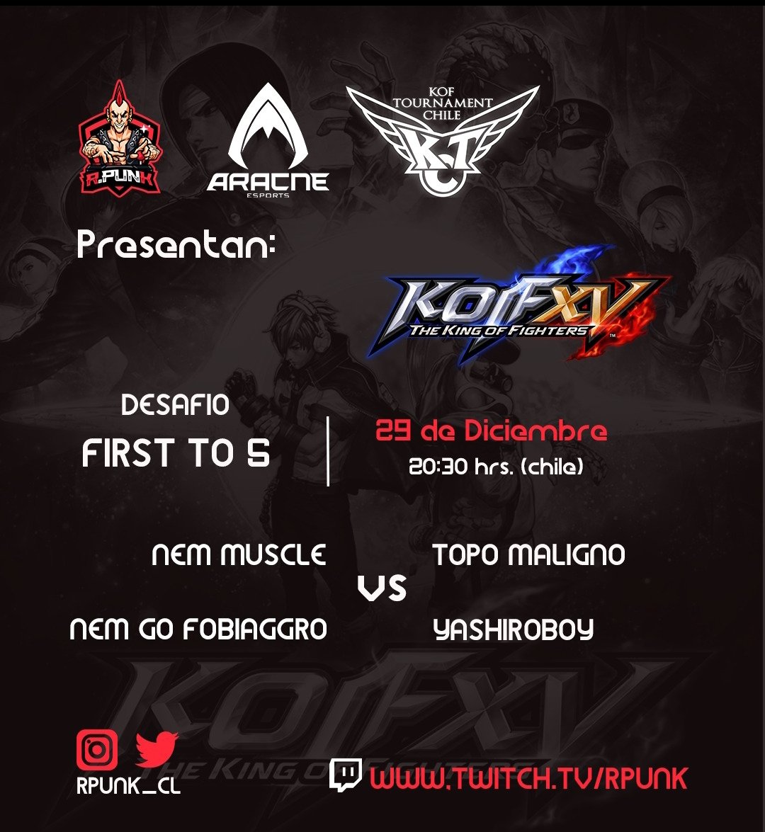 RPunK (@rpunk_cl) on Twitter photo #KOF15 desde Chile.
Hoy desafíos FT5 desde las 20:30 hrs (Chile)
twitch.tv/rpunk
<a href="/KaneBlueriverCL/">Kane Blueriver @ 🇯🇵 - EVO 🇺🇸 - 🇨🇱</a> <a href="/Teamnemesis8/">Teamnemesis</a> @blackteamesp <a href="/Freenicius/">Freenicius</a> <a href="/tangakolio/">Tangako Calquin</a> <a href="/trixsamaCL/">Trix_sama - 🎙️🎮🕹️</a> <a href="/UAFG_AR/">UAFG</a> <a href="/AracneGG/">Aracne Esports 🕷</a> <a href="/MissyLefg/">Missy Le</a> <a href="/RocklandKyo/">Roland Steve</a> <a href="/fgcsaopaulo/">Fighting Games Club</a> #KOF15 desde Chile.
Hoy desafíos FT5 desde las 20:30 hrs (Chile)
twitch.tv/rpunk
<a href="/KaneBlueriverCL/">Kane Blueriver @ 🇯🇵 - EVO 🇺🇸 - 🇨🇱</a> <a href="/Teamnemesis8/">Teamnemesis</a> @blackteamesp <a href="/Freenicius/">Freenicius</a> <a href="/tangakolio/">Tangako Calquin</a> <a href="/trixsamaCL/">Trix_sama - 🎙️🎮🕹️</a> <a href="/UAFG_AR/">UAFG</a> <a href="/AracneGG/">Aracne Esports 🕷</a> <a href="/MissyLefg/">Missy Le</a> <a href="/RocklandKyo/">Roland Steve</a> <a href="/fgcsaopaulo/">Fighting Games Club</a>