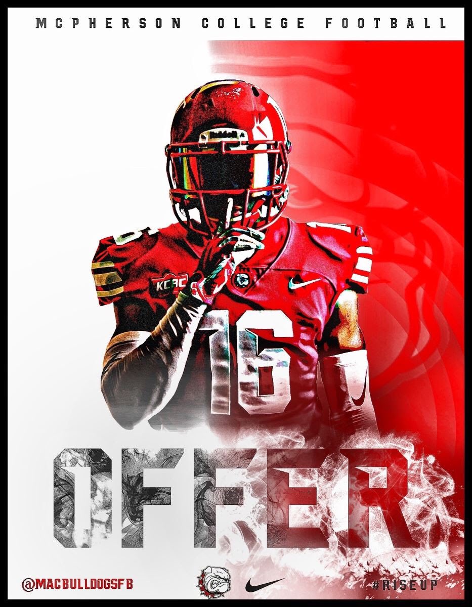 #AGTG I HAVE RECEIVED MY FIRST OFFICIAL OFFER FROM MCPHERSON COLLEGE THANKS TO COACH FISCUS 
-I THANK MY FAMILY AND COACHES BUT MOST IMPORTANTLY MY MOTHER FOR INVESTING IN ME IN MANY   WAYS