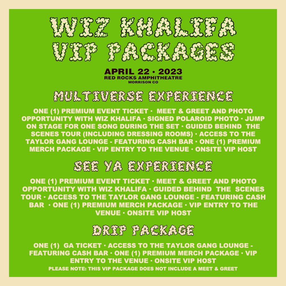 wizkhalifa's tweet photo. 🏅 VIP experiences are now available for my @RedRocksCO show with @ChevyWoods on April 22nd 🏔️💨

Tickets here - https://t.co/UssmrSZ5QB https://t.co/FIzPh6teZY