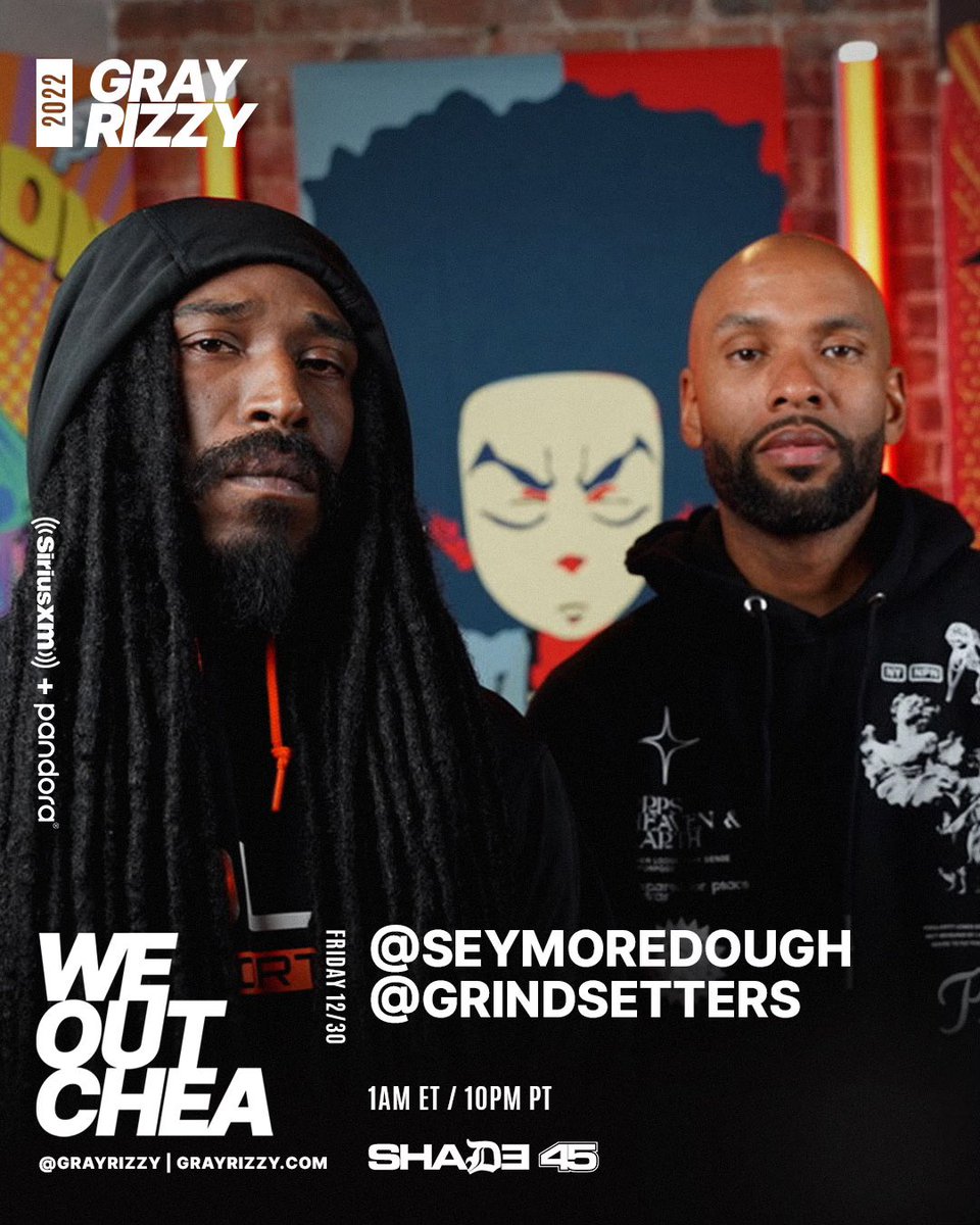 Yeerrrrr!!! Wrapping up our 2022 interviews with <a href="/SEYMOREDOUGH/">DOUGH NAMATH</a> for a new <a href="/GrindSetters/">GrindSetters</a> TONIGHT on <a href="/Shade45/">Shade45</a>! Tune in at 1a in the East, 10p on the West in the car on <a href="/SIRIUSXM/">SiriusXM</a> Ch45 or tap in with the #SXM App siriusxm.us/2tXIVvK!

#WEOUTCHEA 

📸 <a href="/IAMTYDAVIS/">Ty Davis</a>