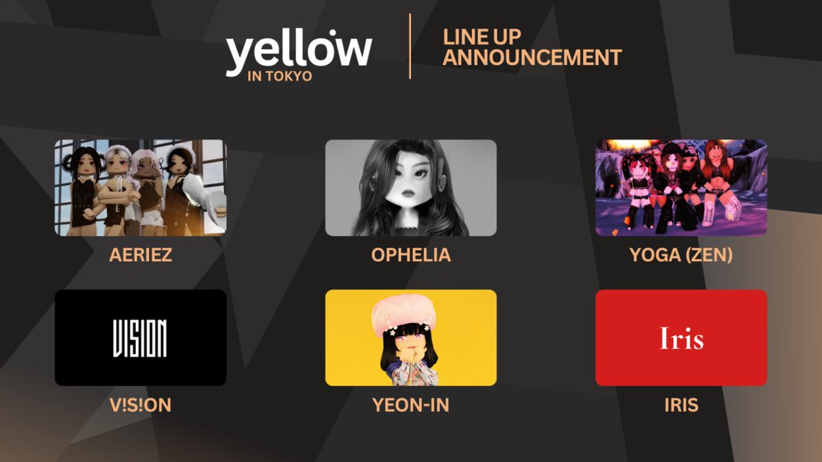 YeIIowMusic's tweet photo. YELLOW IN TOKYO

The official lineup for Friday's concert has arrived! We hope you show these 6 amazing artists lots of love and enjoy the many different stages they've prepared. These artists have also teamed up in some cases to provide the crowd with special collab stages. 🥳 https://t.co/VqOBBLCrEB