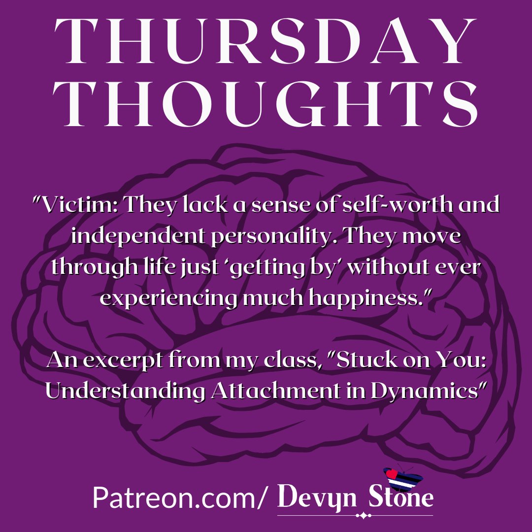 TheDevynStone's tweet photo. #ThursdayThoughts "Victim: They lack a sense of self-worth and independent personality..."

An excerpt from my class, "Stuck on You: Understanding Attachment in Dynamics"

Handout - https://t.co/WPLMcLXiXU
Slides - https://t.co/lAPJHVEP2q
Recording - https://t.co/MhshqbgwdN https://t.co/8YU9ZZR7Ej