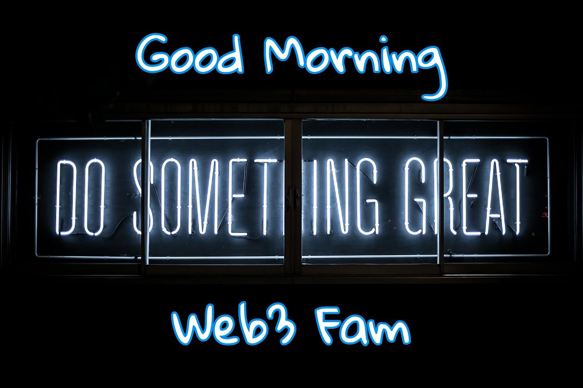 The only thing that stands between you and your dream is the will to try and the belief that it is actually possible.

💙 GM Web3 Fam 🖤🫂☀️🧋❄️
🥤 Stay Hydrated 🥤
