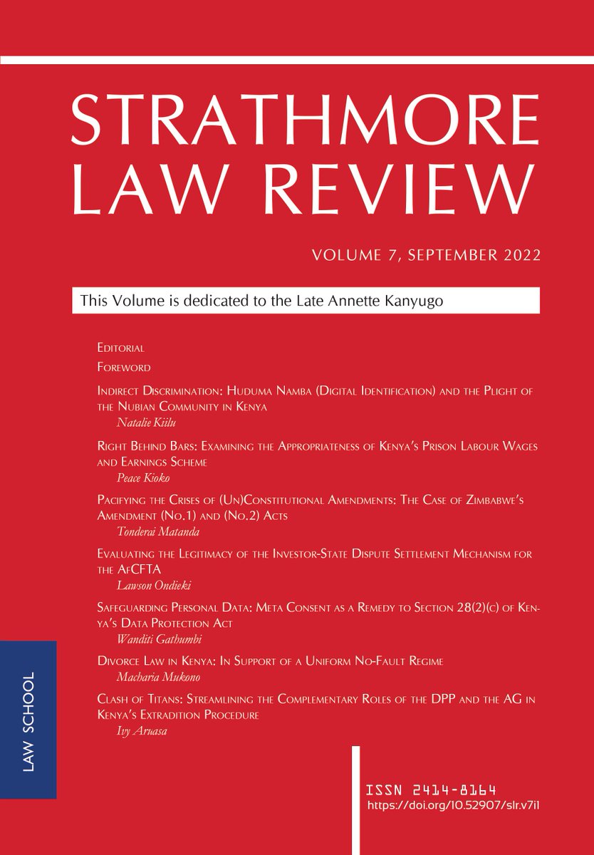 📢 ANNOUNCEMENT! 
The Strathmore Law Review is pleased to announce the official release of its 7th Volume, Issue 1. 

Volume 7 can now be accessed at journal.strathmore.edu/index.php/lawr…

#law #academicwriting #journals