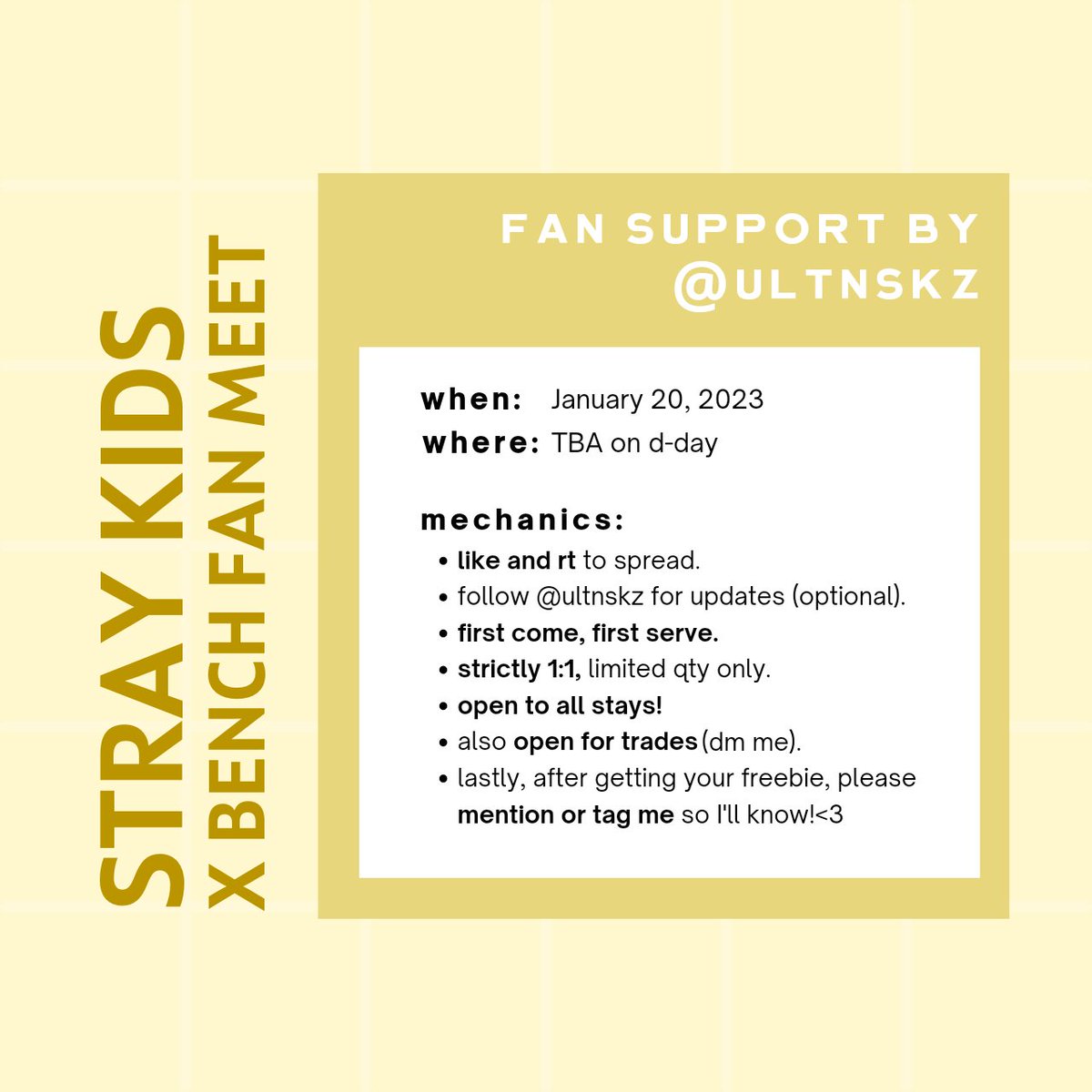 ultnskz's tweet image. #BENCHxSTRAYKIDS FANMEET
      fan support by @ultnskz 

hi, I'll be giving away free hand banners on jan. 20!♡

to claim:
  ➶ like and rt this tweet
  ➶ more details are stated in the pic

see you there, stays! ^-^

@Stray_Kids #StrayKids #StayWithBENCH
