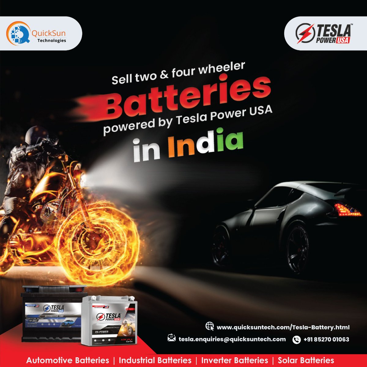 QuickSun Technologies is bringing you a golden opportunity to change the automobile industry. Now you can become the kind of automobile by selling the most demanding batteries in India. We are connecting you to Tesla Power USA to become a bestseller in India. Contact us for more.