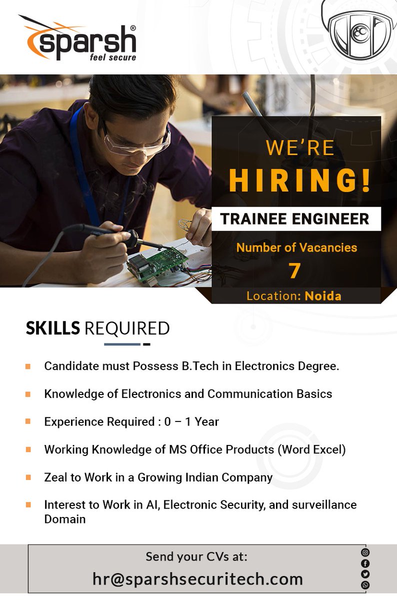 CctvSparsh's tweet photo. We are #hiring

Profile – Trainee Engineer
Location - Noida, Sector 63
Education - https://t.co/OLaYKe5ZW3 ( Electronics)

Interested candidates can share CV at
hr@sparshsecuritech.com .
#trainee #traineeengineer #urgenthiring
#urgentrequirements #hiring #jobavailable
#jobopening https://t.co/1L1MQYysBn
