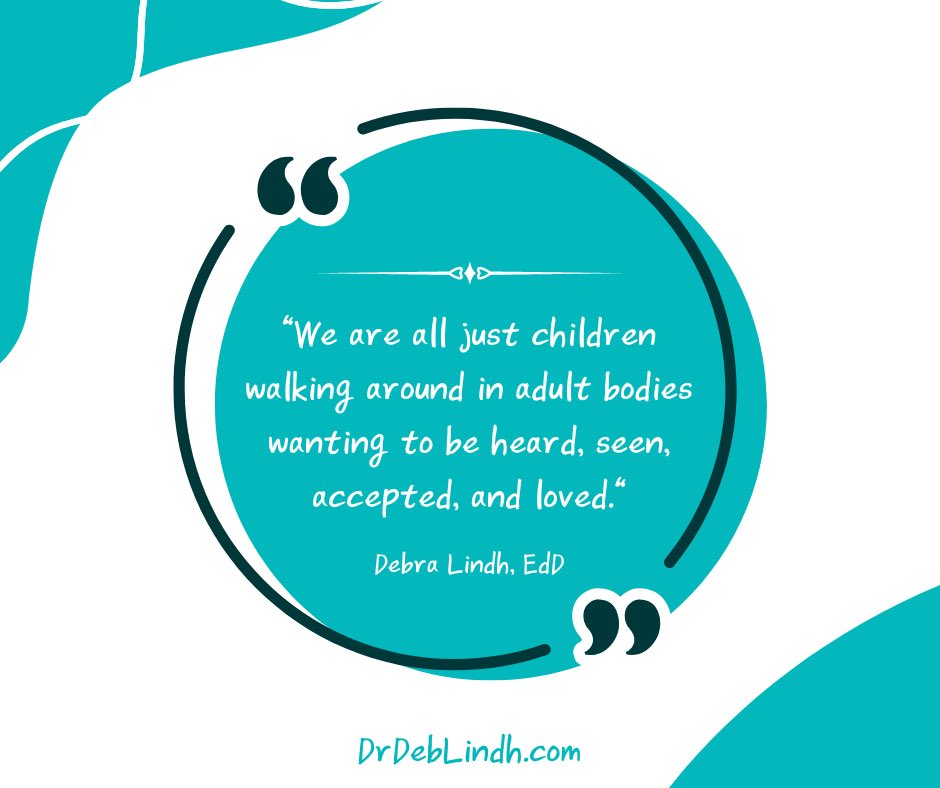 DebraLindh's tweet image. We are all just children walking around in adult bodies wanting to be heard, seen, accepted, and loved.