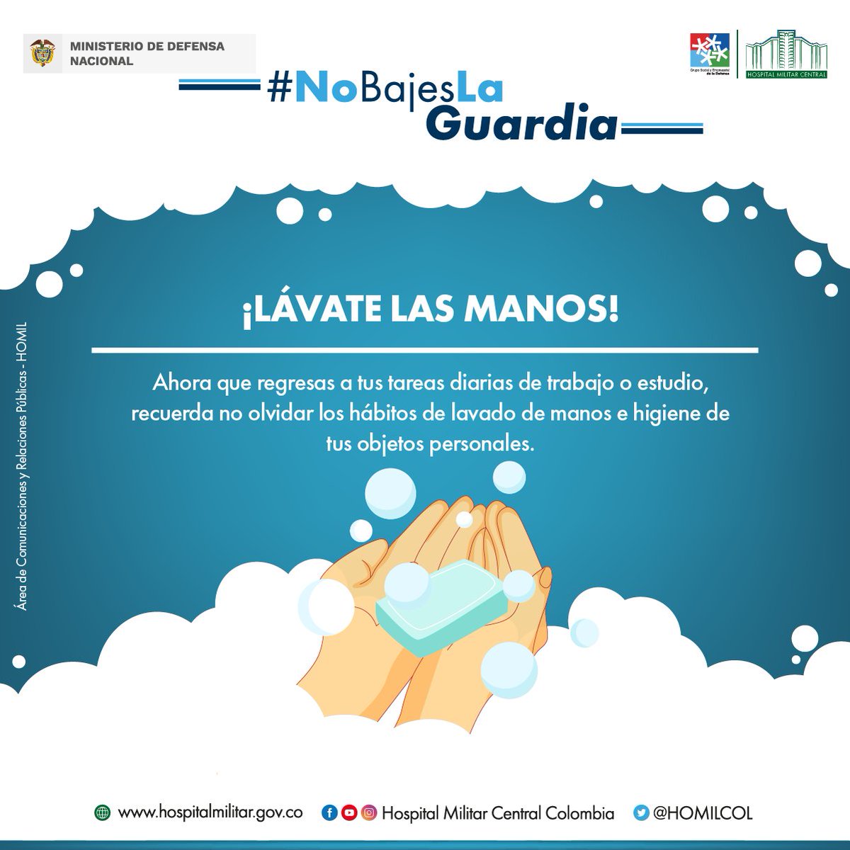 MilitarCentral's tweet photo. #NoBajesLaGuardia Recuerda que es fundamental tener entre tus hábitos del día a día el correcto lavado de manos y desinfección de objetos.
#SomosHOMIL https://t.co/R0CcH9bAPG