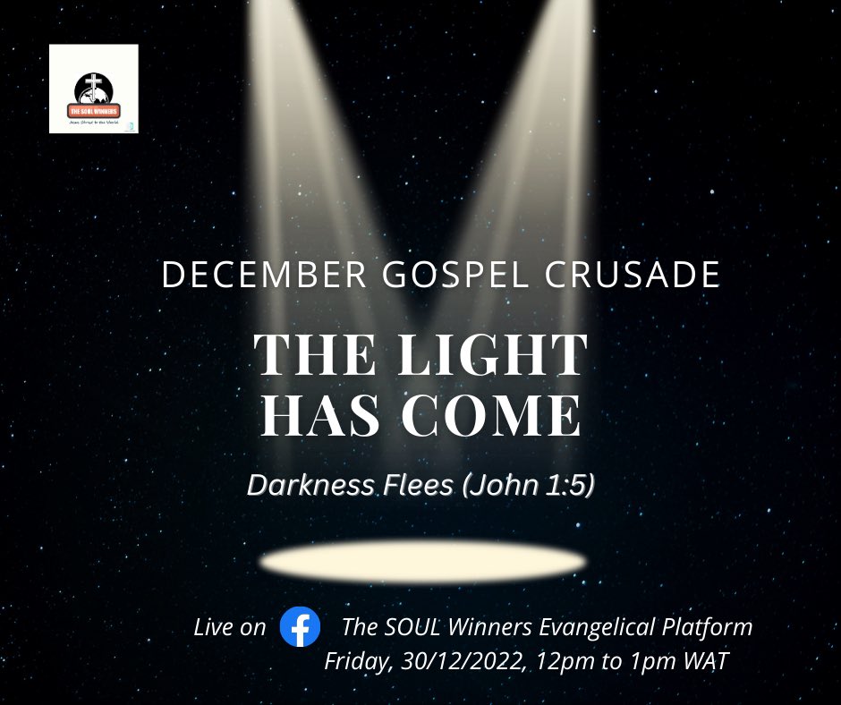 _thesoulwinners's tweet image. THE LIGHT HAS COME (Darkness flees) - December Crusade today🔥

Salvation has come, Wisdom has come, Knowledge has come for us to choose.

Jesus Christ is our Light and Salvation!

You’re invited friends🥳👇🏽

fb.me/e/2DprvJ2DQ?mi…

#light #salvation 
#wisdom #knowledge
