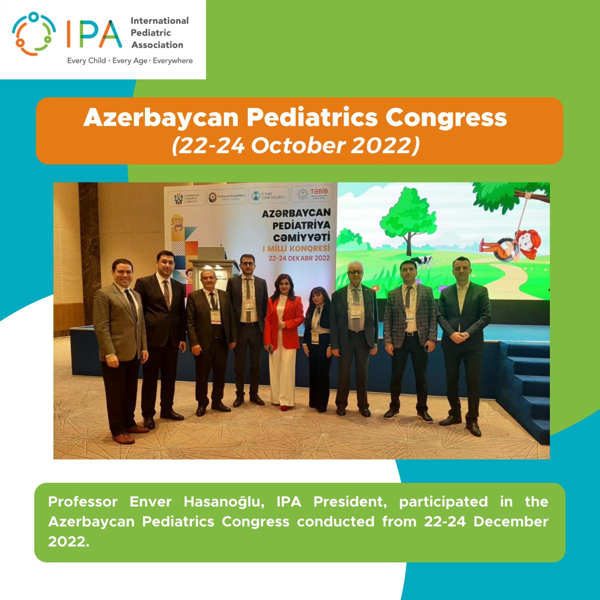 IPAWorldorg's tweet photo. On 22-24 December 2022, Prof. Enver Hasanoglu, IPA President, attended the Azerbaycan Pediatric Congress.
#IPA #IPAEventReport #EnverHasanoglu https://t.co/5aMWvcOx2b