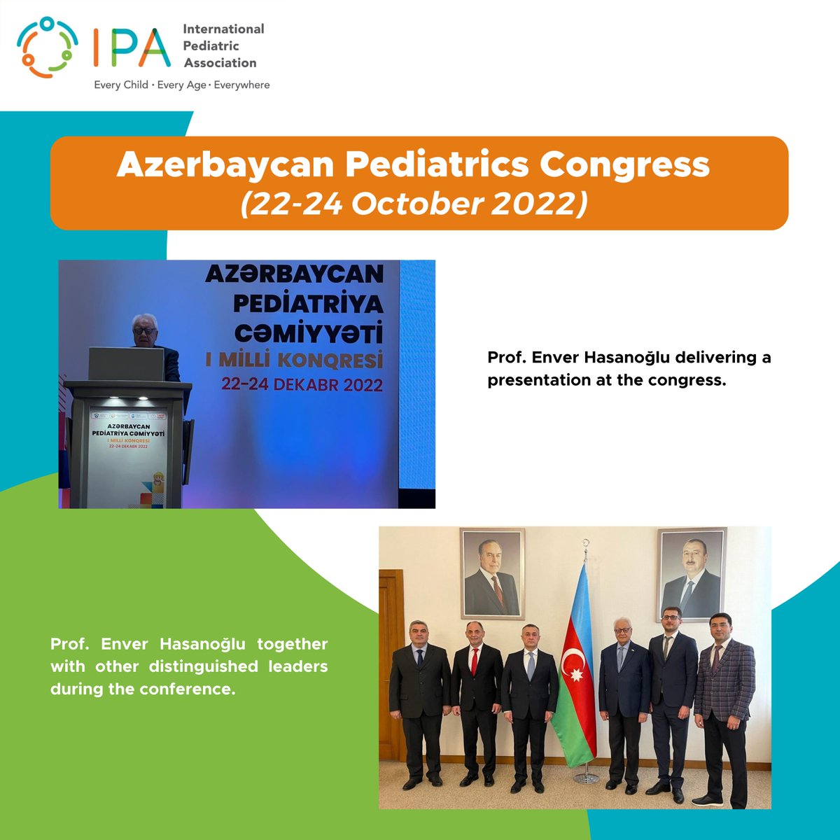 IPAWorldorg's tweet photo. On 22-24 December 2022, Prof. Enver Hasanoglu, IPA President, attended the Azerbaycan Pediatric Congress.
#IPA #IPAEventReport #EnverHasanoglu https://t.co/5aMWvcOx2b