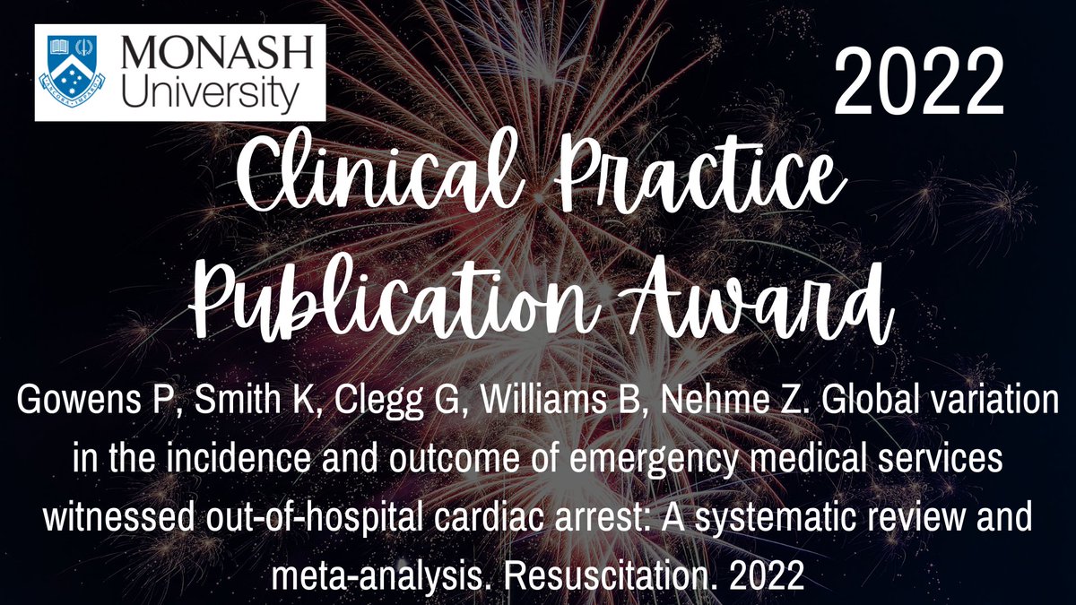 5/7 🚨 The Department's 2022 Top Publications/PhD Awards.  

Congratulations <a href="/PaulGowens/">Paul Gowens QAM</a> for the top Clinical Practice publication 👏 

DOI: 10.1016/j.resuscitation.2022.03.026

<a href="/Monash_FMNHS/">Monash Medicine, Nursing and Health Sciences</a> <a href="/MonashResearch/">Monash Research</a> <a href="/karensmith_av/">Prof Karen Smith OAM</a> @Ziad_Nehme1 <a href="/RI_SAS_/">SAS Research & Innovation</a>