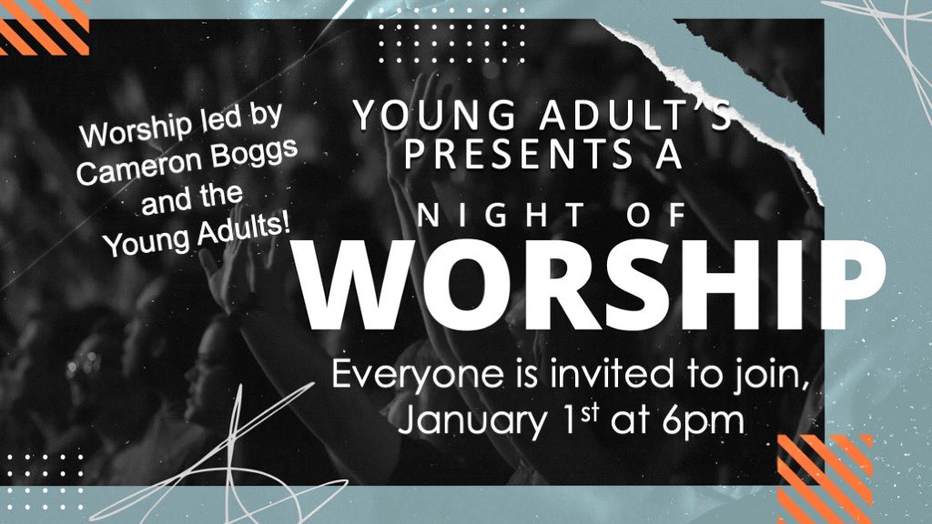 CalvaryBeckley's tweet photo. Make plans to join us for a Night of Worship! Invite some people as Cameron Boggs and our young adults lead us in worship this new year.

#worship #newyears #church #worshipnight #comeworshipwithus https://t.co/xUx0KC1LQT